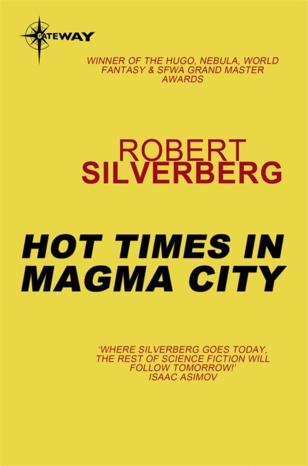 Hot Times in Magma City