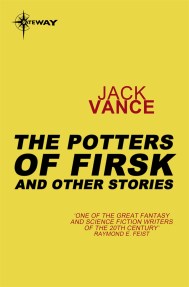 The Potters of Firsk and Other Stories