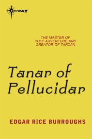 Tanar of Pellucidar