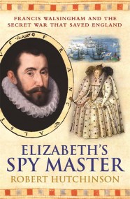 Elizabeth’s Spymaster