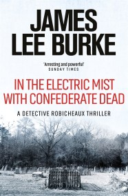 In the Electric Mist With Confederate Dead