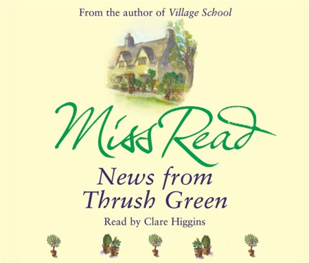 News From Thrush Green