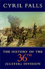 The History of the 36th (Ulster) Division