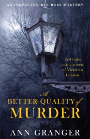 A Better Quality of Murder (Inspector Ben Ross Mystery 3)