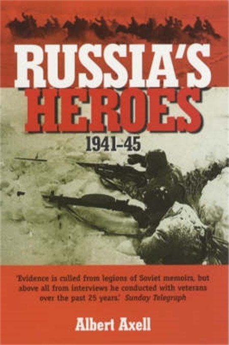 Russia’s Heroes