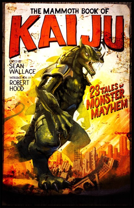 The Mammoth Book of Kaiju