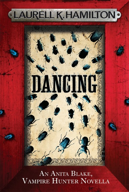 Dancing (An Anita Blake, Vampire Hunter, eNovella)