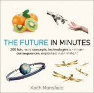 The Future in Minutes