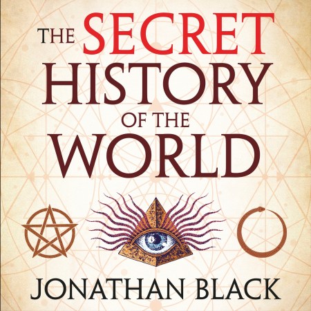 The Secret History of the World