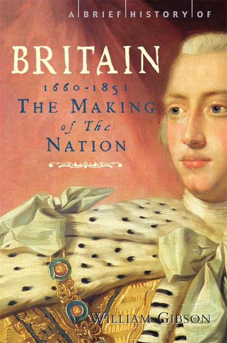 A Brief History of Britain 1660 – 1851