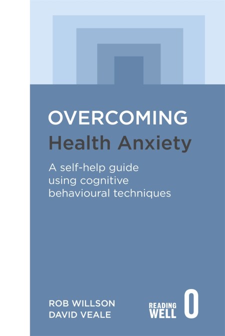 Overcoming Health Anxiety