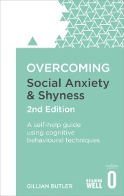 Overcoming Social Anxiety and Shyness, 2nd Edition