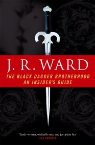 The Black Dagger Brotherhood: An Insider’s Guide