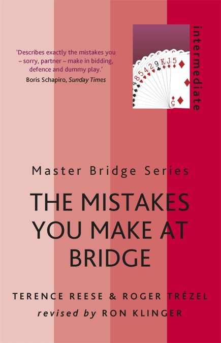 The Mistakes You Make At Bridge