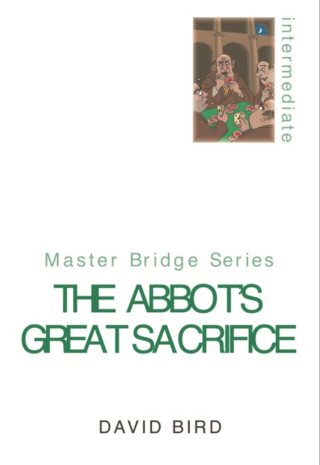 The Abbot’s Great Sacrifice