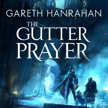 The Gutter Prayer