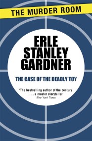 The Case of the Deadly Toy