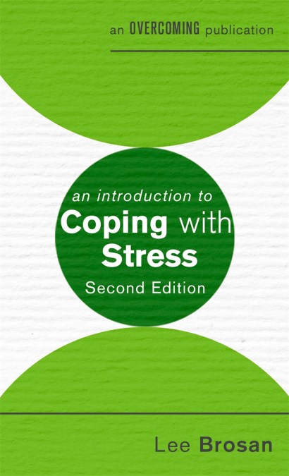 An Introduction to Coping with Stress, 2nd Edition