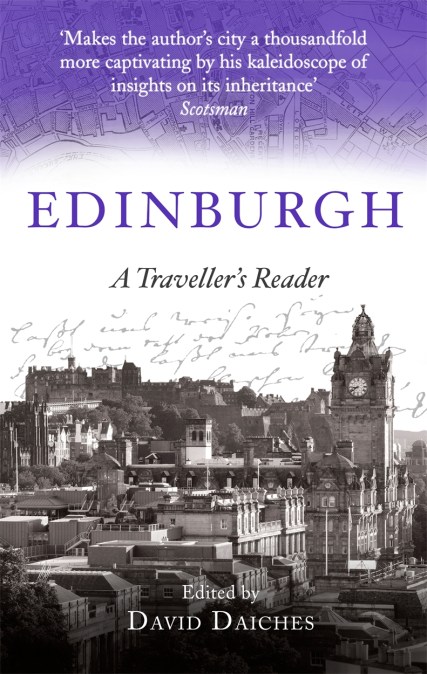 Edinburgh: A Traveller’s Reader