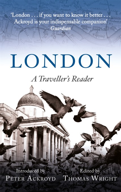 London: A Traveller’s Reader