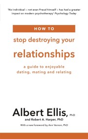 How to Stop Destroying Your Relationships