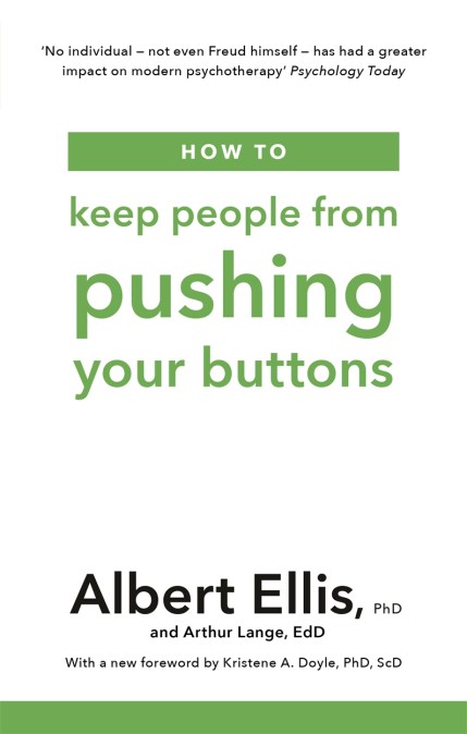 How to Keep People From Pushing Your Buttons