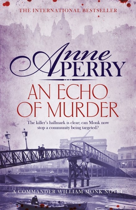 An Echo of Murder (William Monk Mystery, Book 23)