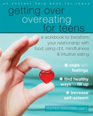 Getting Over Overeating for Teens