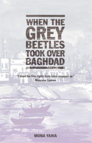 When The Grey Beetles Took Over Baghdad