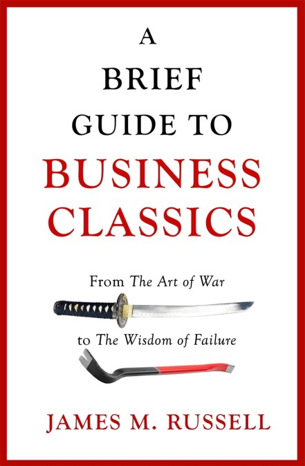 A Brief Guide to Business Classics