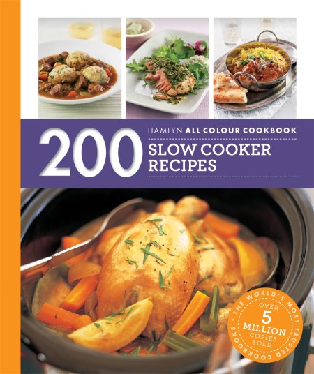 Hamlyn All Colour Cookery: 200 Slow Cooker Recipes