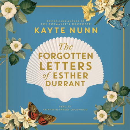 The Forgotten Letters of Esther Durrant