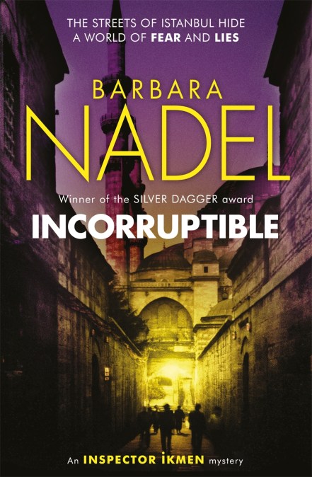 Incorruptible (Inspector Ikmen Mystery 20)