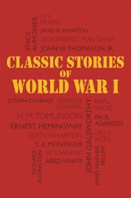 Classic Stories of World War I