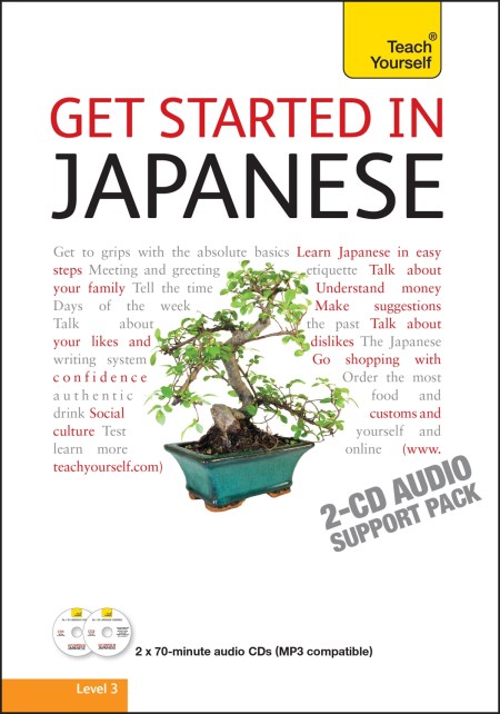 Get Started in Beginner’s Japanese: Teach Yourself