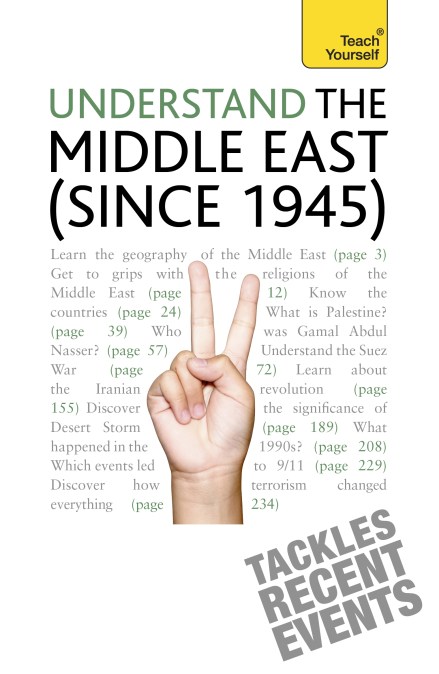 Understand the Middle East (since 1945): Teach Yourself