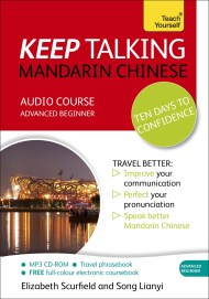 Keep Talking Mandarin Chinese Audio Course - Ten Days to Confidence