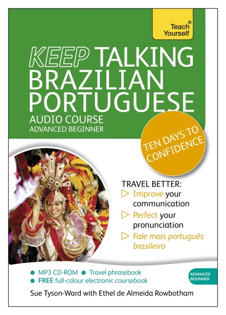 Keep Talking Brazilian Portuguese Audio Course – Ten Days to Confidence