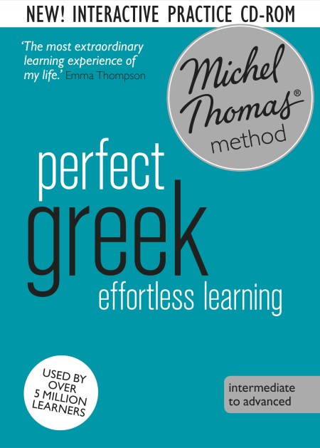 Perfect Greek Intermediate Course: Learn Greek with the Michel Thomas Method