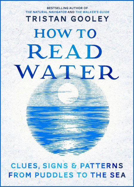 How To Read Water