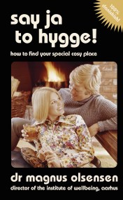 Say Ja to Hygge!