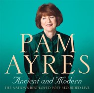 Pam Ayres – Ancient and Modern