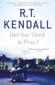 Did You Think to Pray?