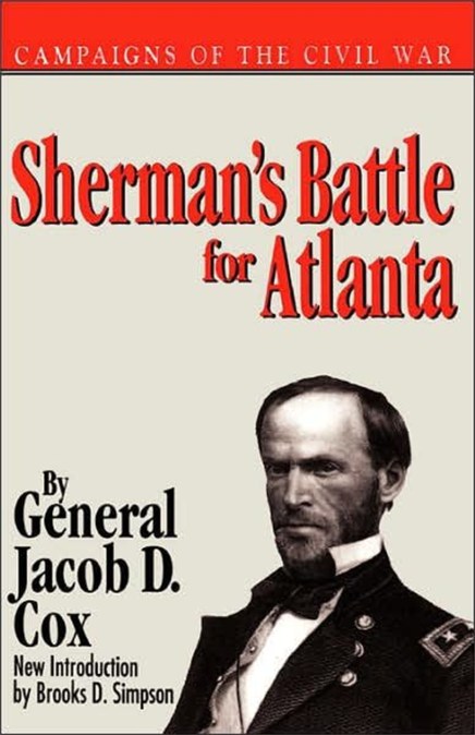 Sherman’s Battle For Atlanta