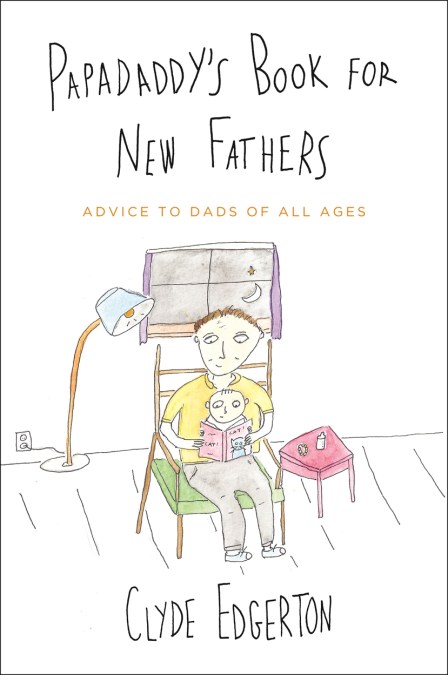 Papadaddy’s Book for New Fathers