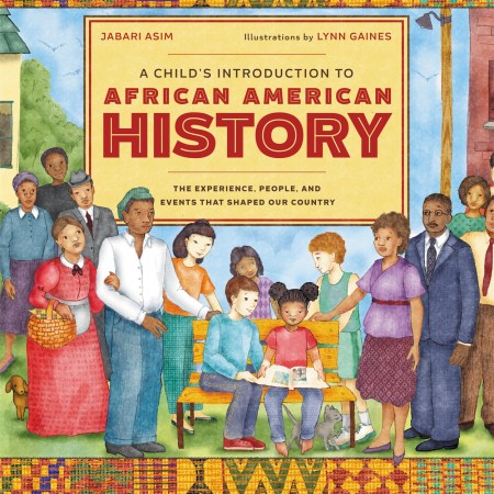 A Child’s Introduction to African American History