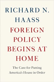 Foreign Policy Begins at Home