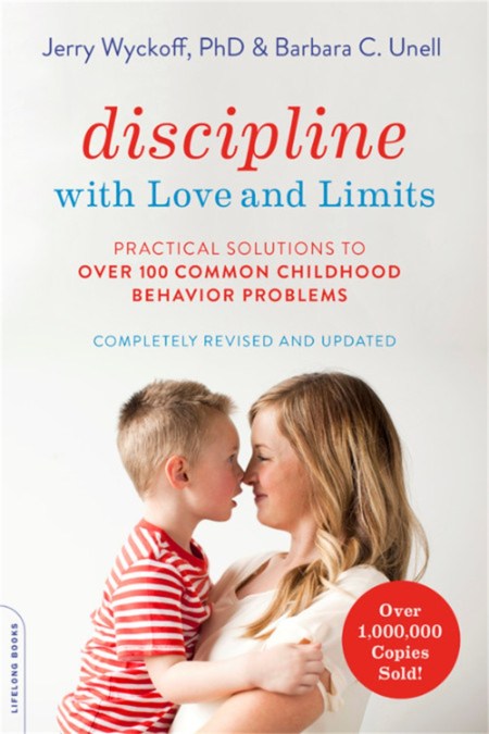 Discipline with Love and Limits (Revised)