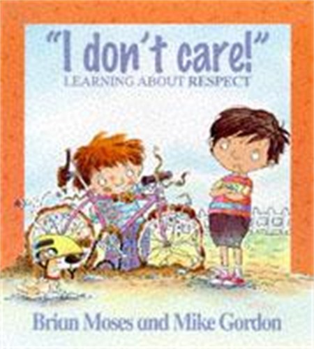 Values: I Don't Care - Learning About Respect