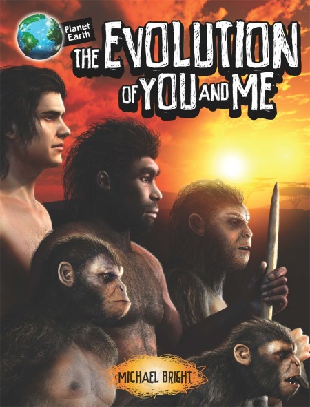 Planet Earth: The Evolution of You and Me